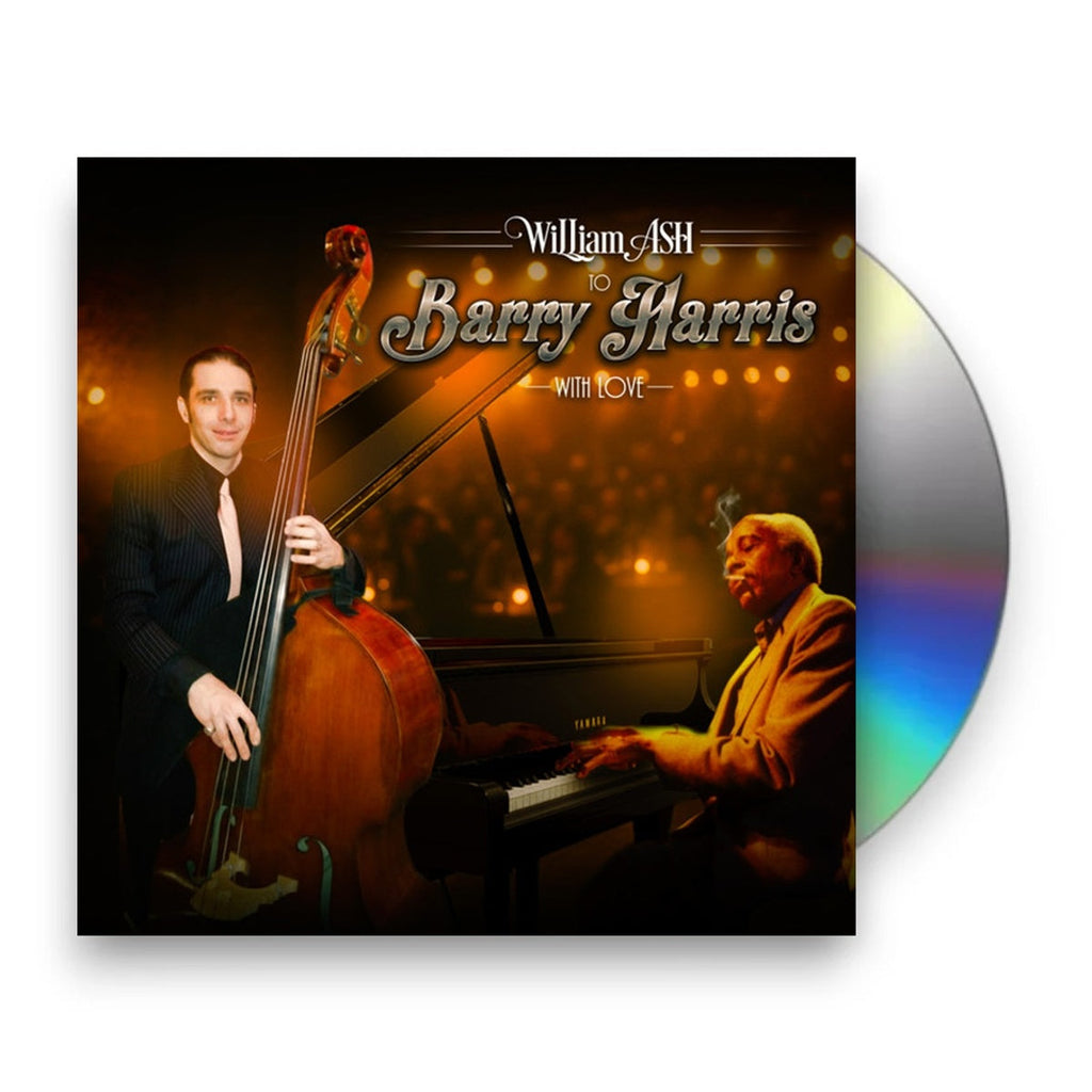 William Ash – To Barry Harris With Love (CD)