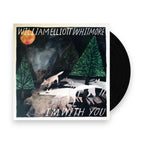 William Whitmore Elliott – I'm With You (LP Vinyl)