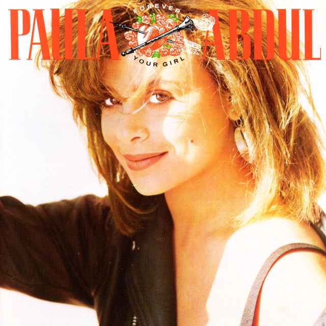 Paula Abdul - Paula Abdul - Forever Your Girl
