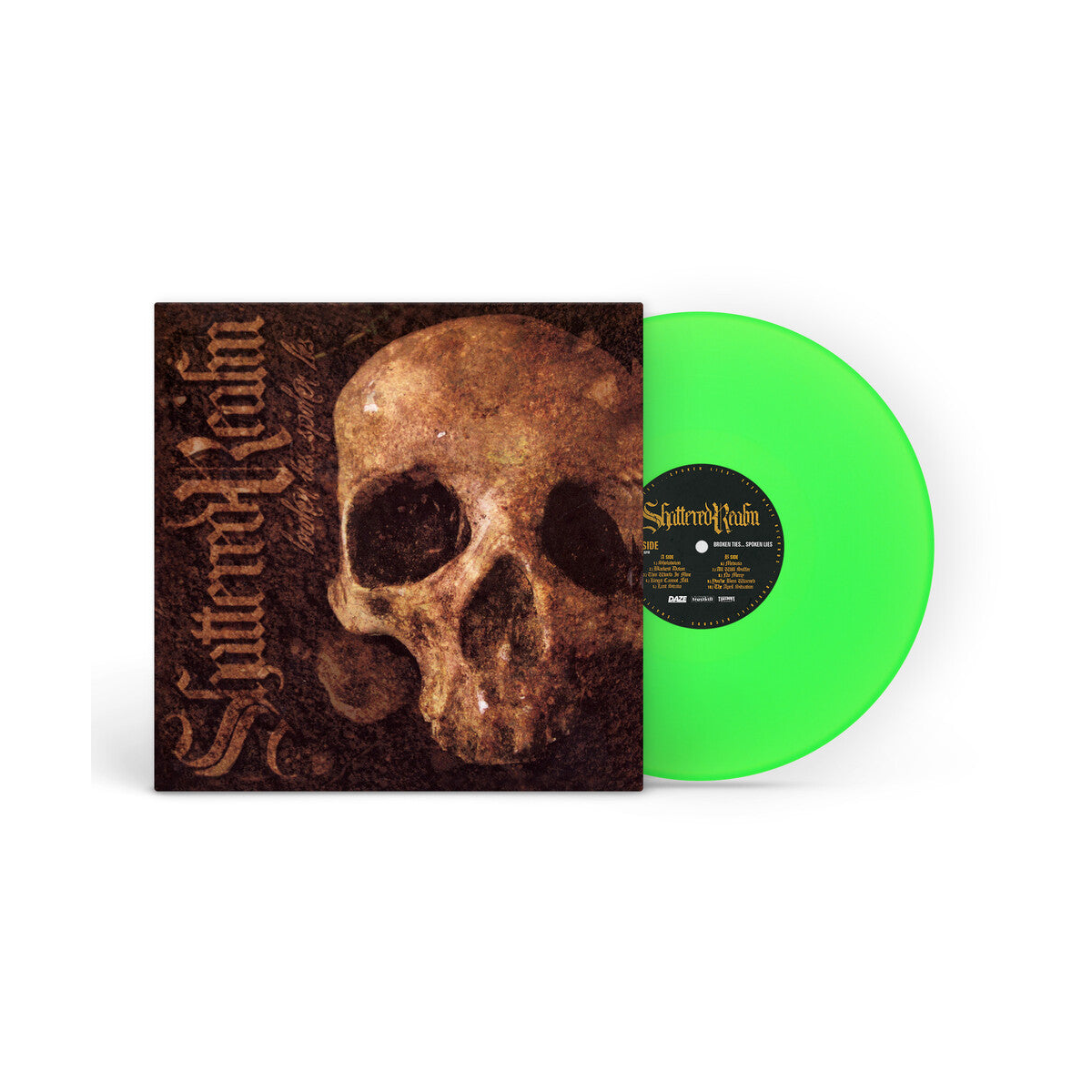 Shattered Realm – Broken Ties Spoken Lies (Green LP Vinyl)