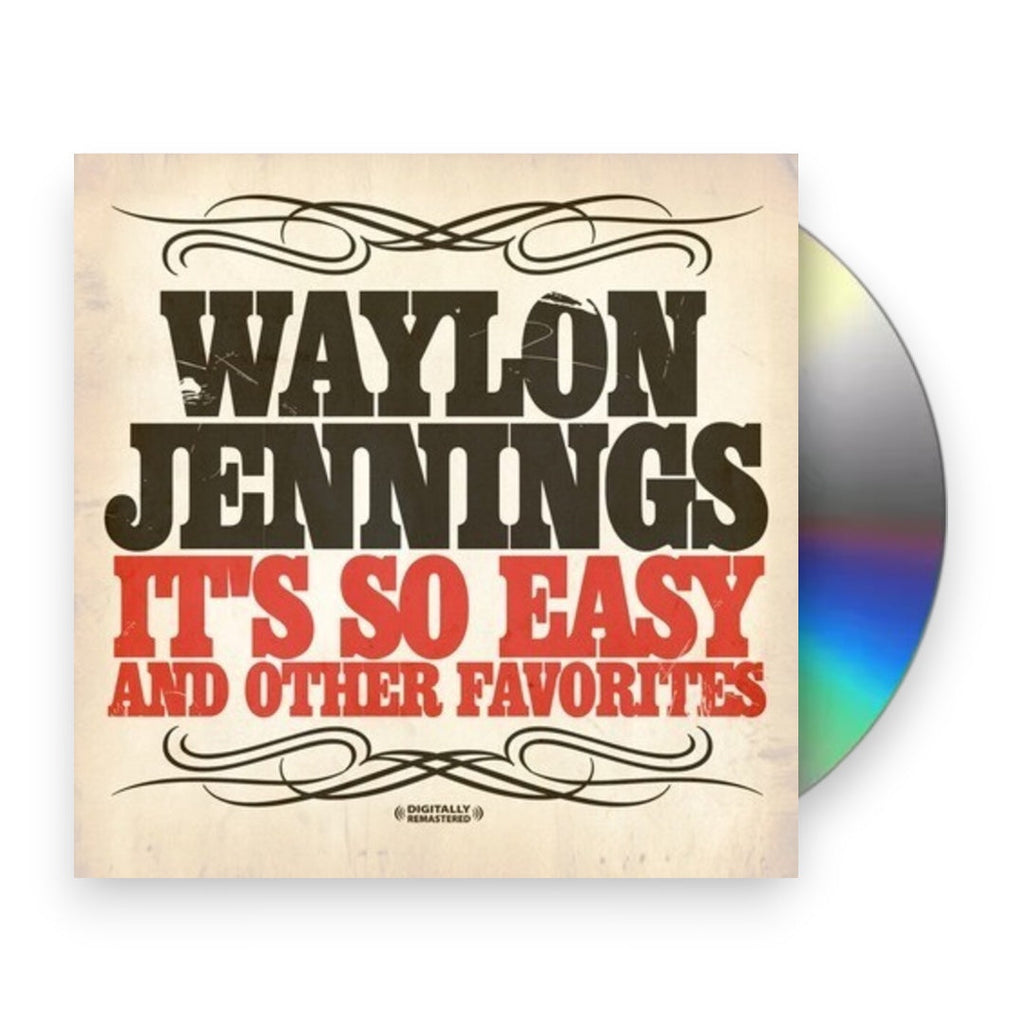 Waylon Jennings – It's So Easy & Other Favorites (CD)