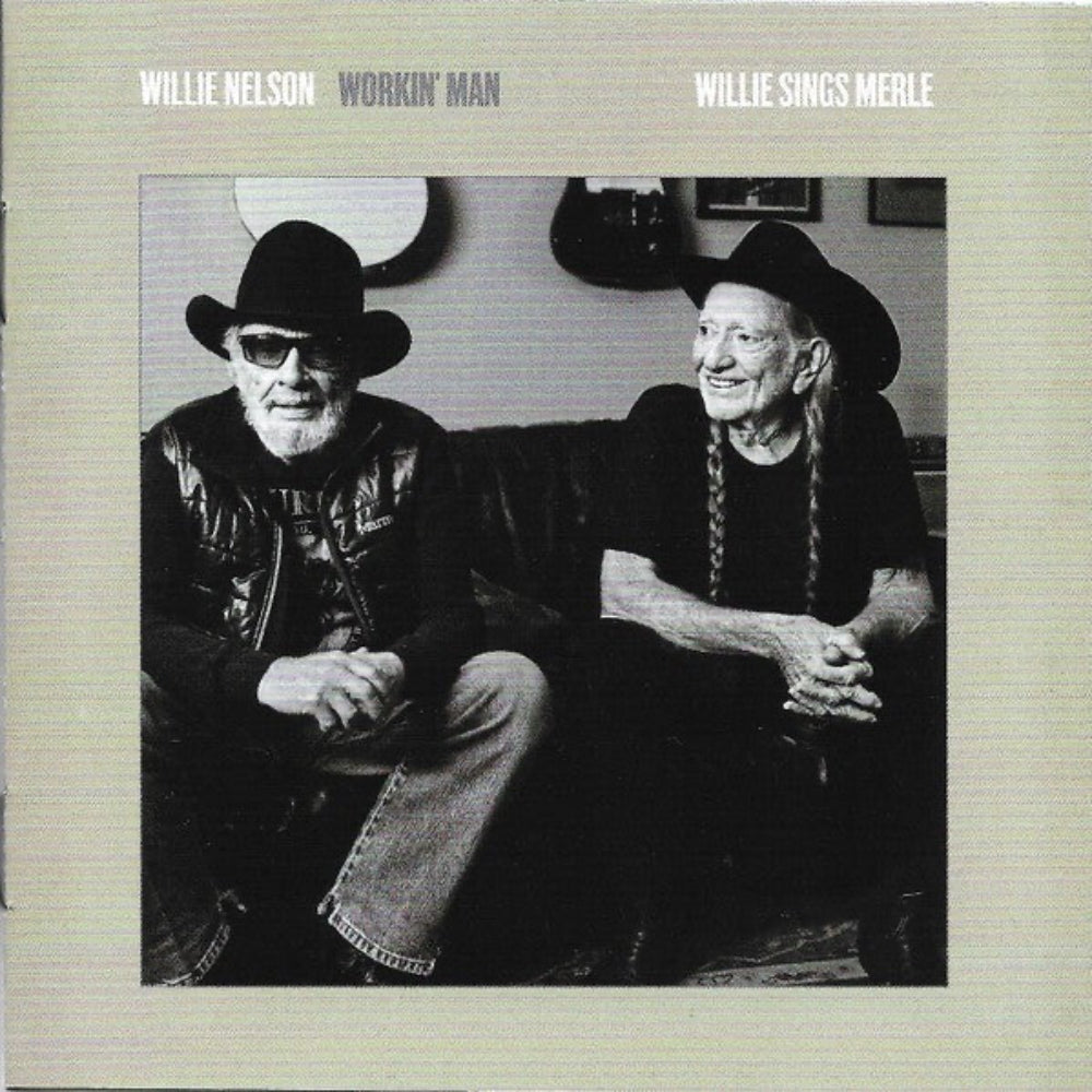 Willie Nelson – Workin' Man: Willie Sings Merle (CD)